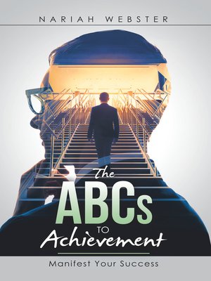 cover image of The Abcs to Achievement